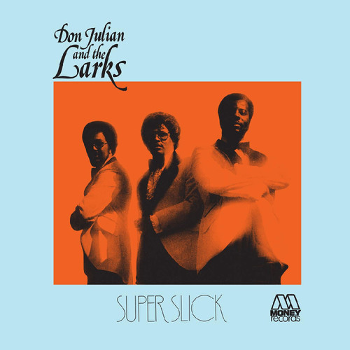 Don Julian & The Larks Super Slick LP (Blue Vinyl) 1