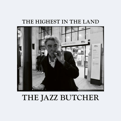 The Jazz Butcher The Highest In The Land Import LP 1