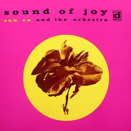 Sun Ra & The Arkestra Sound Of Joy LP 1