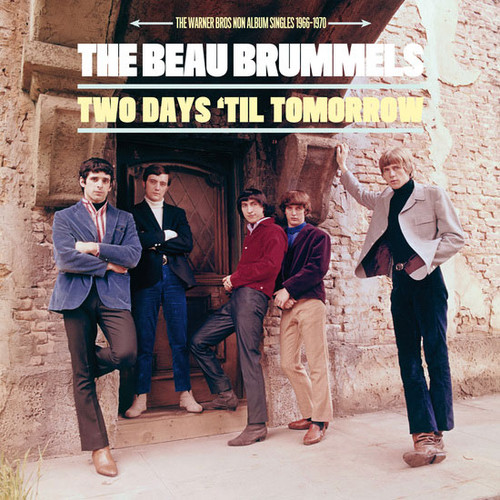 The Beau Brummels Two Days 'Til Tomorrow: The Warner Bros. Non Album Singles 1966-1970 LP (Mono) 1