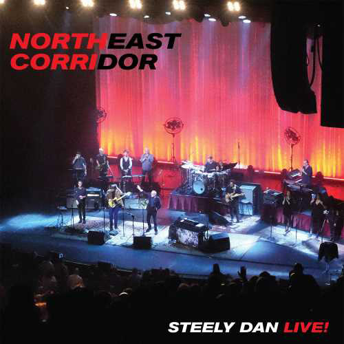 Steely Dan The Northeast Corridor: Steely Dan Live! 180g 2LP Scratch & Dent