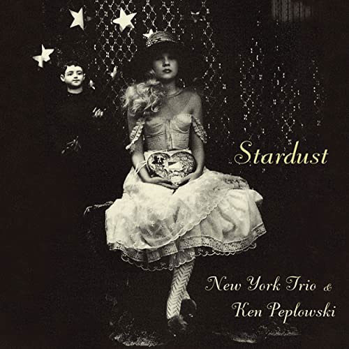 The New York Trio & Ken Peplowski Stardust 180g LP 1