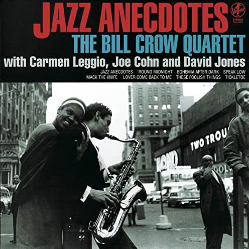 The Bill Crow Quartet Jazz Anecdotes 180g LP 1