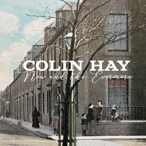 Colin Hay Now And The Evermore LP (Blue Vinyl) 1