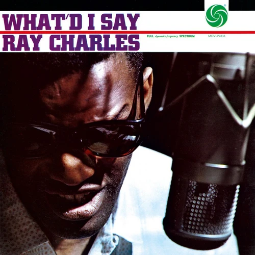 Ray Charles What'd I Say 180g Import LP (Mono) 1