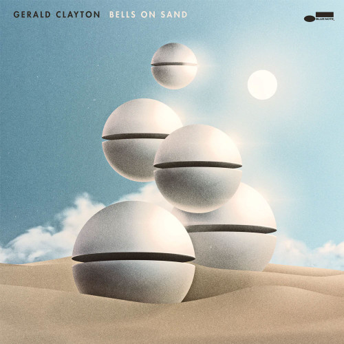 Gerald Clayton Bells On Sand LP