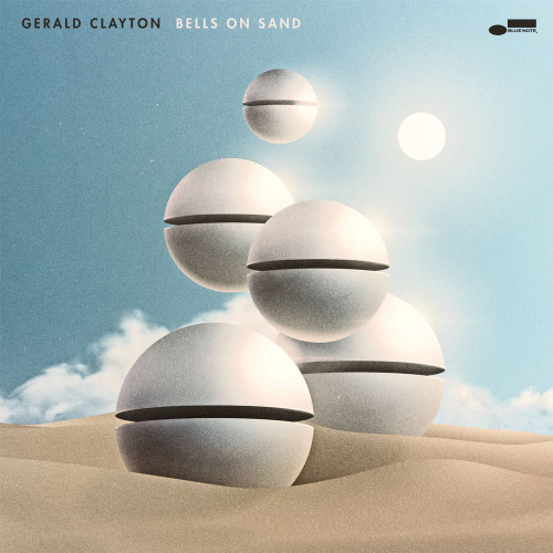Gerald Clayton Bells On Sand LP 1