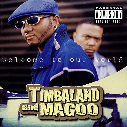 Timbaland & Magoo Welcome To Our World 2LP 1