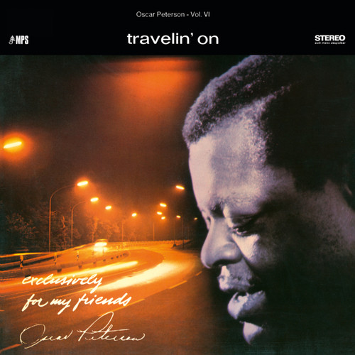 Oscar Peterson Exclusively For My Friends - Travelin' On Master Quality Reel To Reel Tape (2Reel)