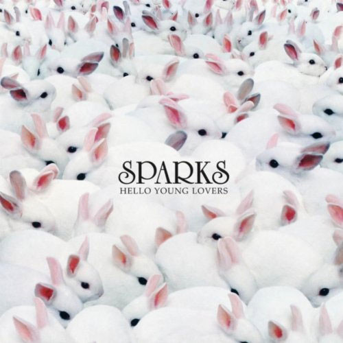 Sparks Hello Young Lovers 180g 2LP 1