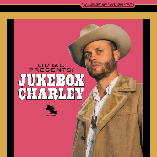 Charley Crockett Lil' G.L. Presents: Jukebox Charley LP