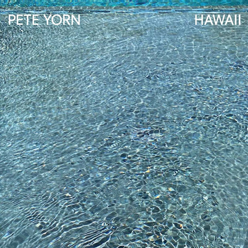 Pete Yorn Hawaii LP (Color Vinyl) 1