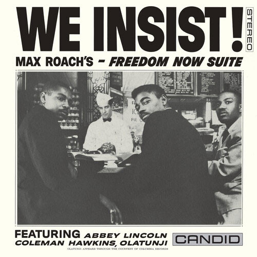 Max Roach We Insist! Max Roach's Freedom Now Suite (Candid) 180g LP (Stereo) 1