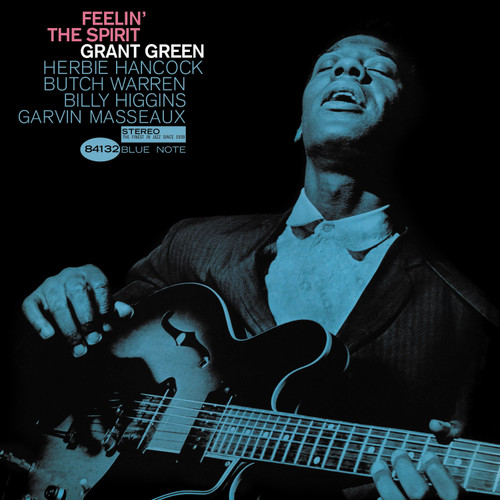 Grant Green Feelin' The Spirit (Blue Note Tone Poet Series) 180g LP 1