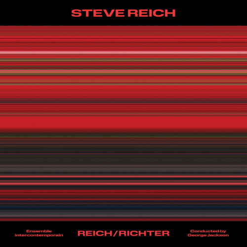 Ensemble intercontemporain & George Jackson Steve Reich: Reich/Richter LP