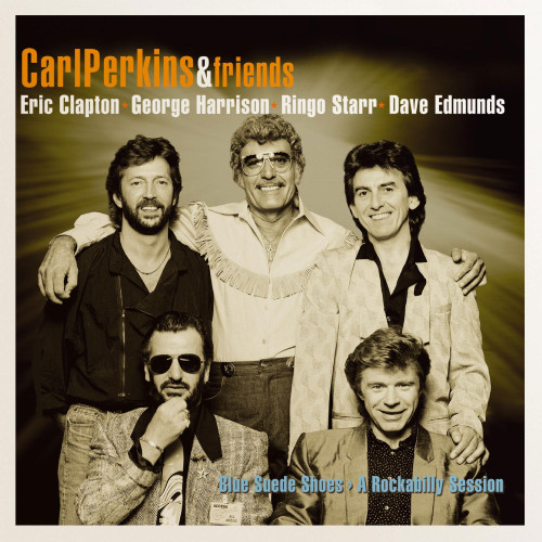 Carl Perkins & Friends Blue Suede Shoes: A Rockabilly Session LP 1