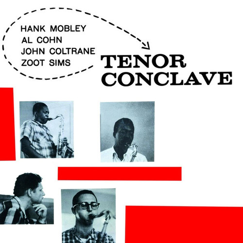 Hank Mobley, Al Cohn, John Coltrane & Zoot Sims Tenor Conclave Import LP (Clear Vinyl)