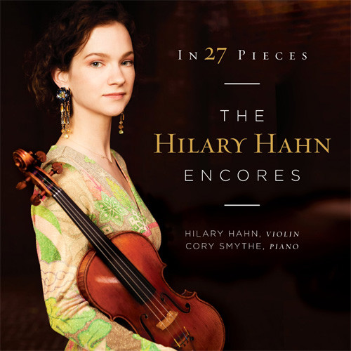 Hilary Hahn In 27 Pieces: The Hilary Hahn Encores 180g 2LP 1