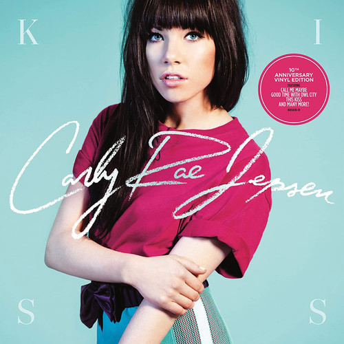 Carly Rae Jepsen Kiss (10th Anniversary Vinyl Edition) LP 1