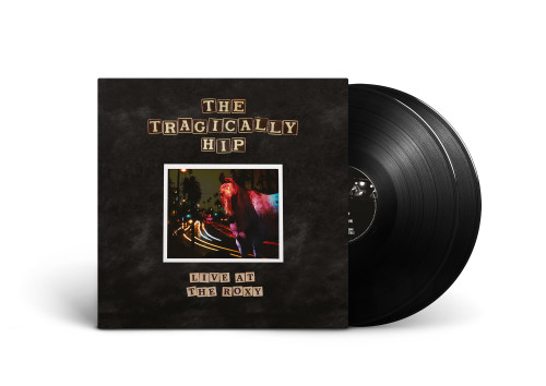 The Tragically Hip Live at the Roxy 2LP 2