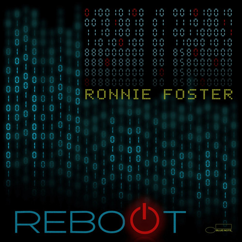 Ronnie Foster Reboot LP 1