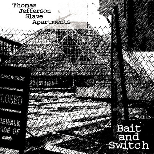 Thomas Jefferson Slave Apartments Bait and Switch LP (Clear Vinyl) 1