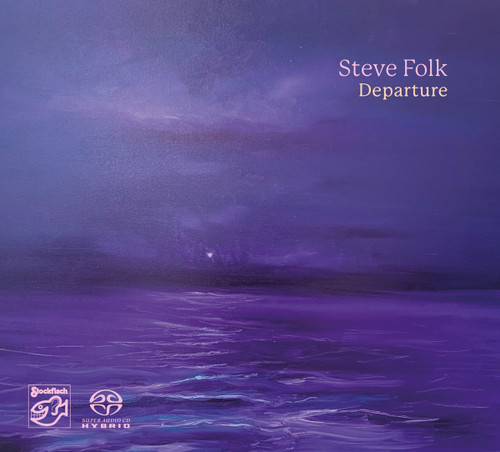 Steve Folk Departure Hybrid Stereo SACD 1