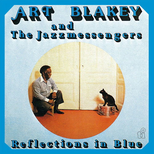 Art Blakey and The Jazzmessengers Reflections in Blue Numbered Limited Edition 180g Import LP (Translucent Blue Vinyl) 1
