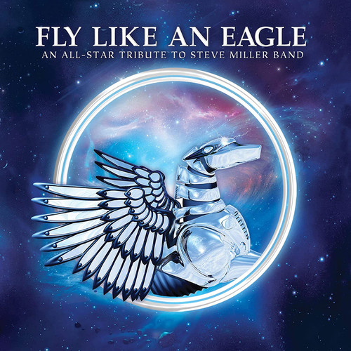 Fly Like an Eagle: An All-Star Tribute to Steve Miller Band LP (Blue Vinyl) 1