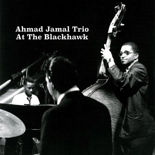 Ahmad Jamal Trio At The Blackhawk Import LP 1