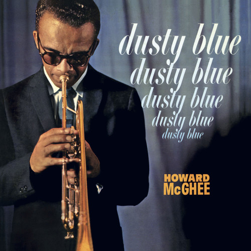 Howard McGhee Dusty Blue 180g LP 1