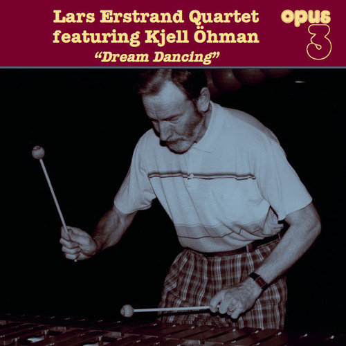 The Lars Erstrand Quartet featuring Kjell Ohman Dream Dancing 180g LP 1