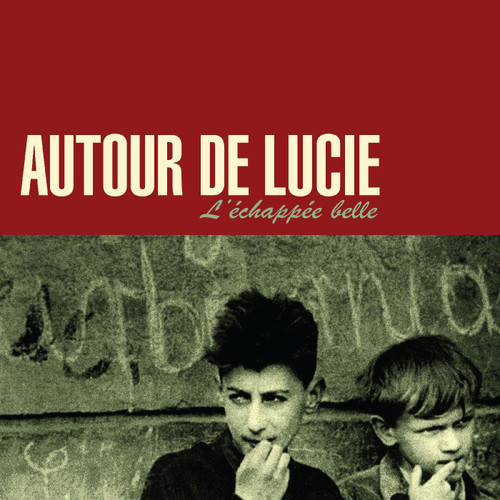 Autour de Lucie L'echappee belle (Dark Red Vinyl)