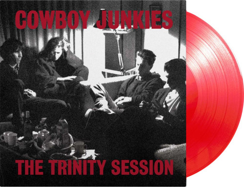 The Cowboy Junkies The Trinity Session 180g Import 2LP (Red Vinyl)