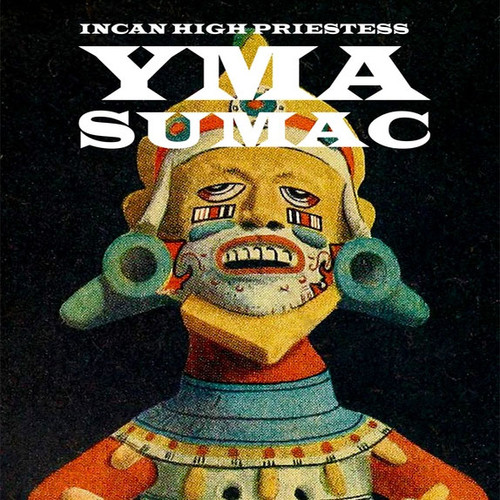 Yma Sumac Incan High Priestess Import LP 1