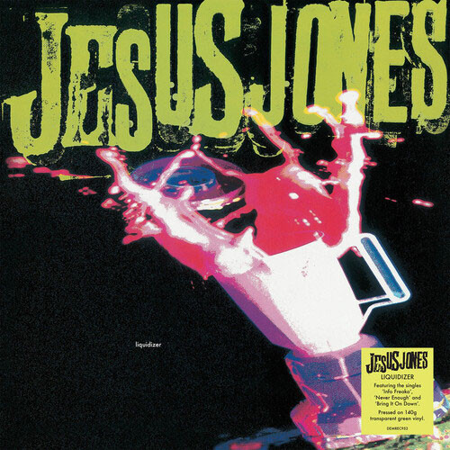 Jesus Jones Liquidizer LP (Translucent Green Vinyl) 2