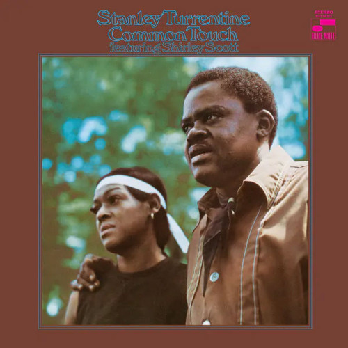 Stanley Turrentine featuring Shirley Scott Common Touch (Blue Note Classic Vinyl Series) 180g LP 1