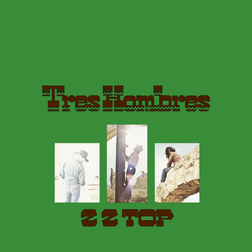ZZ Top Tres Hombres (2020 Pressing) 180g LP 1