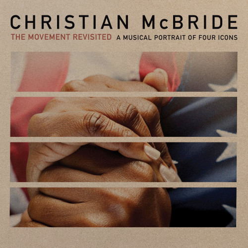 Christian McBride The Movement Revisited: A Musical Portrait of Four Icons 2LP 1