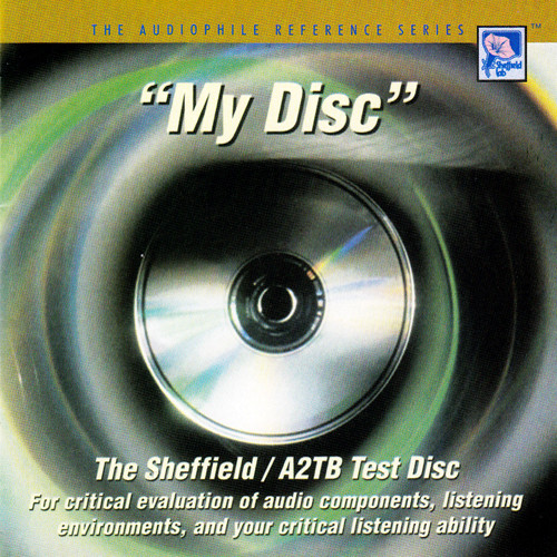 My Disc: The Sheffield A2TB Test Disc CD 1