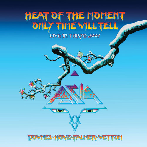 Asia Heat of the Moment / Only Time Will Tell - Live in Tokyo 2007 10" Vinyl Single (Neon Orange Vinyl) 1