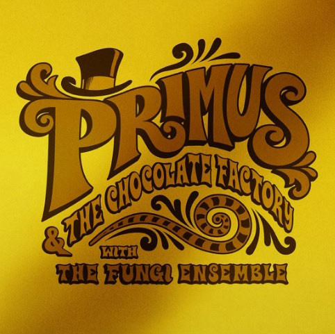 Primus Primus & the Chocolate Factory with the Fungi Ensemble (Gold Edition) LP (Gold Vinyl) 1