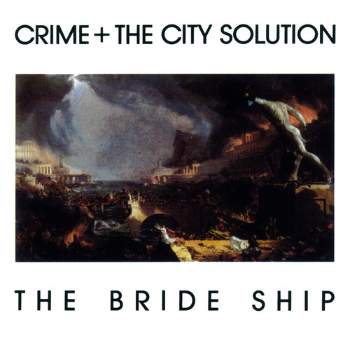 Crime and the City Solution The Bride Ship LP (White Vinyl) 1