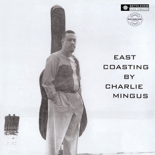 Charles Mingus East Coasting 180g LP 1