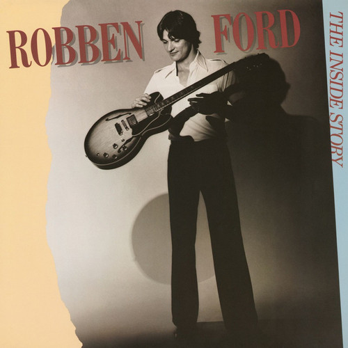 Robben Ford The Inside Story Numbered Limited Edition 180g Import LP (Gold Vinyl) 1