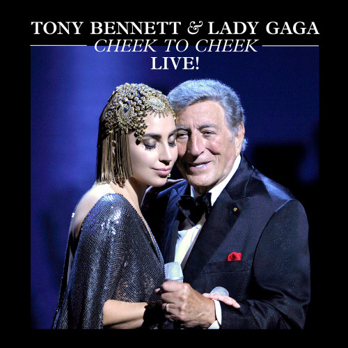 Tony Bennett & Lady Gaga Cheek to Cheek: Live! 180g 2LP 1