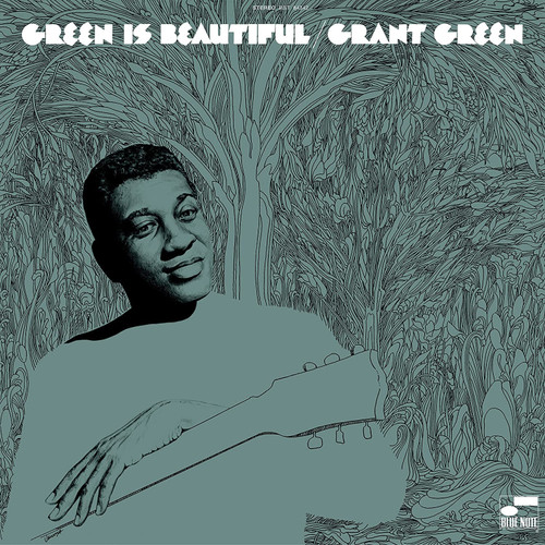 Grant Green Green Is Beautiful (Blue Note Classic Vinyl Series) 180g LP 1