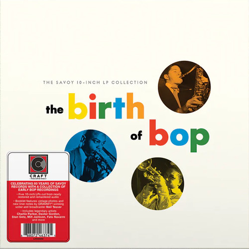 The Birth of Bop: The Savoy 10-Inch LP Collection 10" Vinyl 5Disc Box Set 3
