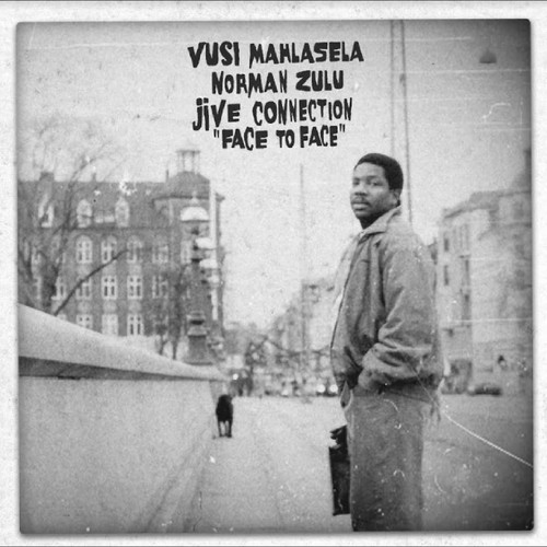 Vusi Mahlasela, Norman Zulu & Jive Connection Face to Face LP 1