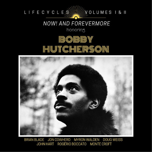 Brian Blade LIFECYCLES Volumes I & II: Now! and Forevermore Honoring Bobby Hutcherson Numbered Limited Edition 3LP 1